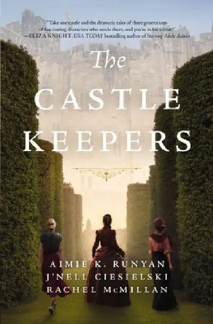 The Castle Keepers by Aimie K. Runyan