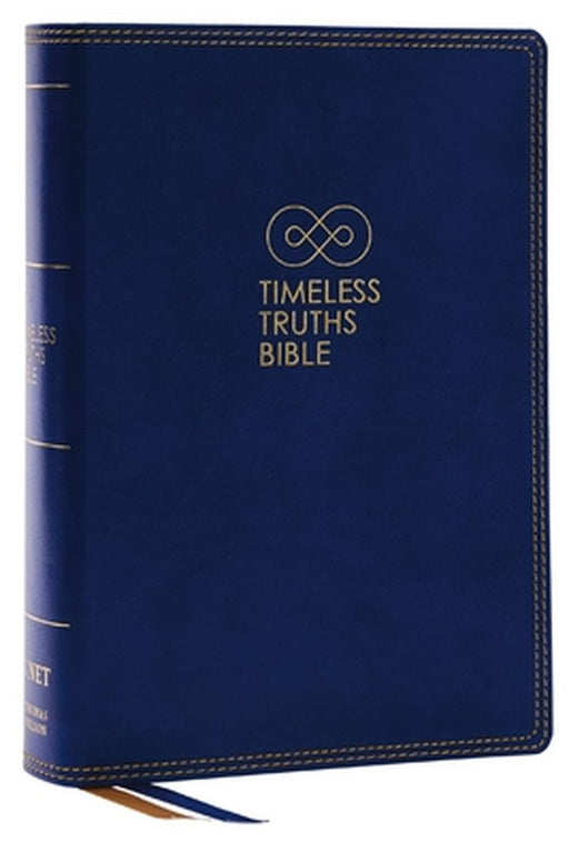 Net, Timeless Truths Bible, Leathersoft, Blue, Comfort Print: One Faith. Handed Down. for All the Saints.