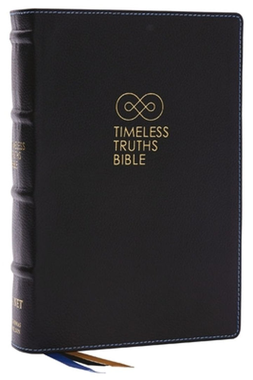 Net, Timeless Truths Bible, Genuine Leather, Black, Comfort Print: One Faith. Handed Down. for All the Saints.