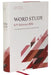 Kjv, Word Study Reference Bible, Hardcover, Red Letter, Thumb Indexed, Comfort Print: 2,000 Keywords That Unlock the Meaning of the Bible by Thomas Nelson