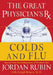 The Great Physician's RX for Colds and Flu: 4 by Jordan Rubin