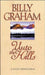 Unto the Hills: A Daily Devotional by Billy Graham