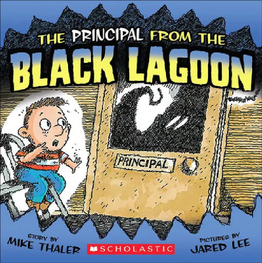 The Principal from the Black Lagoon by Mike Thaler, Jared Lee