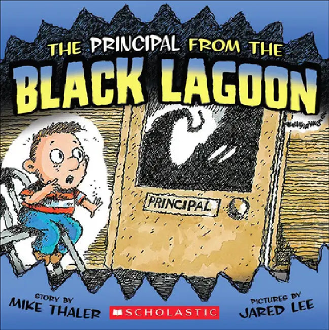 The Principal from the Black Lagoon by Mike Thaler, Jared Lee