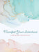 Manifest Your Intentions: Volume 4 by Editors of Chartwell Books