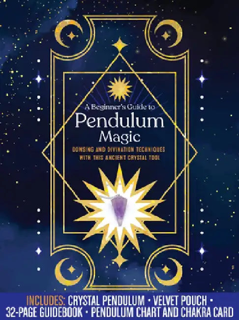 A Beginner's Guide to Pendulum Magic Kit by Editors of Chartwell Books