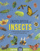 Encyclopedia of Insects: An Illustrated Guide to Nature's Most Weird and Wonderful Bugs - Contains Over 250 Insects! by Jules Howard