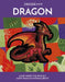 Inside Out Dragon: Look Inside the World's Most Famous Mythical Beast by Editors of Chartwell Books