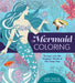 Mermaid Coloring: Escape Into the Magical World of the Deep Sea by Editors of Chartwell Books