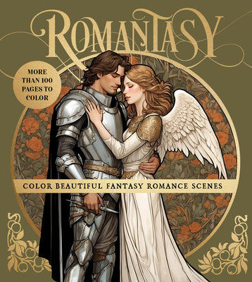 Romantasy Coloring Book: Color Beautiful Fantasy Romance Scenes by Editors of Chartwell Books