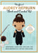 Unofficial Audrey Hepburn Book and Crochet Kit by Kati Galusz