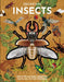 Inside Out Insects: Discover Nature's Creeping, Crawling, Flying Wonders by Editors of Chartwell Books