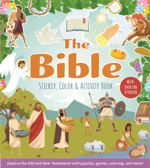 The Bible Sticker, Color & Activity Book: Explore the Old and New Testaments with Puzzles, Games, Coloring, and More! with Over 100 Stickers by Editors of Chartwell Books