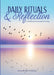 Daily Rituals & Reflection: A Workbook for Intentional Living by Susan Reynolds