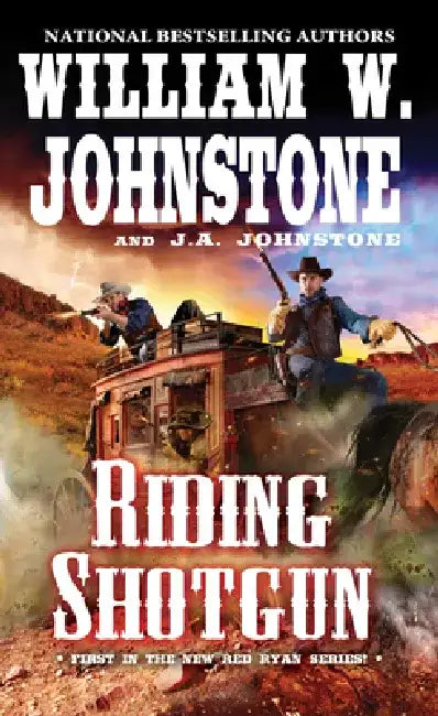 Riding Shotgun by William W. Johnstone