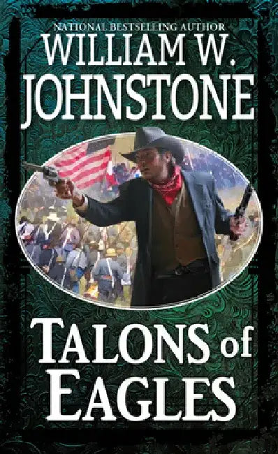 Talons of Eagles by William W. Johnstone