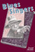 Blues Singers: Biographies of 50 Legendary Artists of the Early 20th Century by David Dicaire