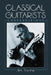 Classical Guitarists: Conversations by Jim Tosone