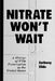 Nitrate Won't Wait: A History of Film Preservation in the United States by Anthony Slide