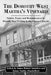 The Dorothy West Martha's Vineyard: Stories, Essays and Reminiscences by Dorothy West Writing in the Vineyard Gazette by James Robert Saunders, Renae Nadine Shackelford