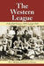 The Western League: A Baseball History, 1885 Through 1999 by W. C. Madden, Patrick J. Stewart