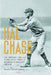 Hal Chase: The Defiant Life and Turbulent Times of Baseball's Biggest Crook by Martin Donell Kohout