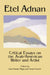 Etel Adnan: Critical Essays on the Arab-American Writer and Artist by Lisa Suhair Majaj, Amal Amireh