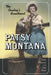 Patsy Montana: The Cowboy's Sweetheart by Patsy Montana, Jane Frost