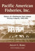 Pacific American Fisheries, Inc.: History of a Washington State Salmon Packing Company, 1890-1966 by August C. Radke, Barbara S. Radke
