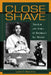 Close Shave: The Life and Times of Baseball's Sal Maglie by James D. Szalontai
