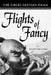 Flights of Fancy: The Great Fantasy Films by Kenneth Von Gunden
