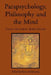 Parapsychology, Philosophy and the Mind: Essays Honoring John Beloff by Fiona Steinkamp