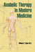 Anabolic Therapy in Modern Medicine by William N. Taylor