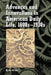 Advances and Innovations in American Daily Life, 1600s-1930s by Ernie Gross