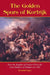 The Golden Spurs of Kortrijk: How the Knights of France Fell to the Foot Soldiers of Flanders in 1302 by Randall Fegley
