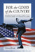 For the Good of the Country: World War II Baseball in the Major and Minor Leagues by David Finoli