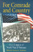 For Comrade and Country: Oral Histories of World War II Veterans by Robert G. Thobaben