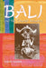 Bali and the Tourist Industry: A History, 1906-1942 by David Shavit