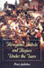 Renegades, Rebels and Rogues Under the Tsars by Peter Julicher