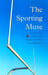 The Sporting Muse: A Critical Study of Poetry about Athletes and Athletics by Don Johnson
