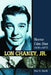 Lon Chaney, Jr.: Horror Film Star, 1906-1973 by Don G. Smith