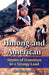 Hmong and American: Stories of Transition to a Strange Land by Sue Murphy Mote