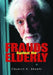 Frauds Against the Elderly by Charles C. Sharpe