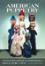 American Puppetry: Collections, History and Performance by Phyllis T. Dircks