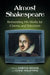 Almost Shakespeare: Reinventing His Works for Cinema and Television by James R. Keller, Leslie Stratyner