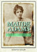 Maude Adams: Idol of American Theater, 1872-1953 by Fields, Armond