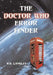 The Doctor Who Error Finder: Plot, Continuity and Production Mistakes in the Television Series and Films by R. H. Langley
