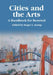 Cities and the Arts: A Handbook for Renewal by Roger L. Kemp