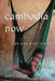 Cambodia Now: Life in the Wake of War by Karen J. Coates