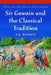 Sir Gawain and the Classical Tradition: Essays on the Ancient Antecedents by E. L. Risden